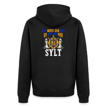 I just have to go to Sylt - Unisex Premium Organic Zip Hoodie - black - Back - Nico (187cm)