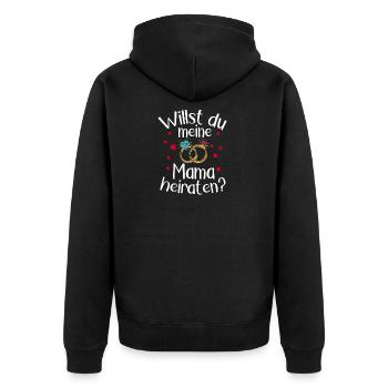 Willst Du Meine Mama Heiraten? Hochzeit - Unisex Premium Bio Zip Hoodie - Schwarz - Hinten - Nico (187cm)