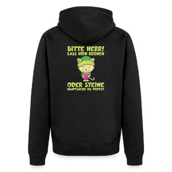 Herr Lass Hirn Regnen Oder Steine Lustige Sprüche - Unisex Premium Bio Zip Hoodie - Schwarz - Hinten - Nico (187cm)