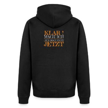 Klar mach ich - Unisex Premium Bio Zip Hoodie - Schwarz - Hinten - Nico (187cm)