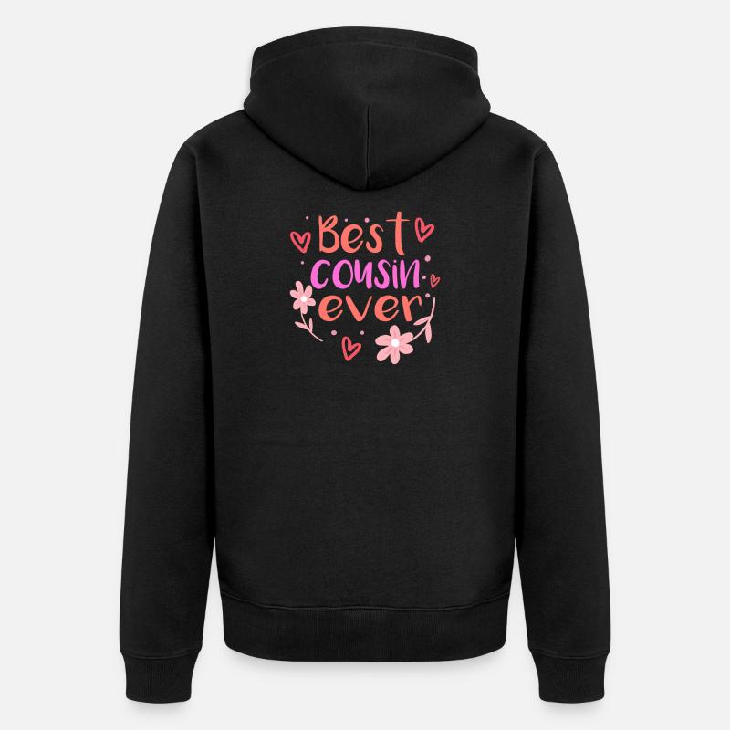 Best cousin ever - Veste à capuche bio Premium Unisexe - noir