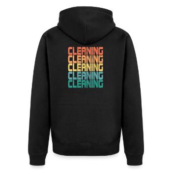 Cleaning Clean Cleaner Cleaner Gift - Unisex Premium Organic Zip Hoodie - black - Back - Nico (187cm)