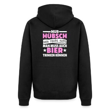 Nur Hübsch sein reicht nicht man muss auch Bier - Unisex Premium Bio Zip Hoodie - Schwarz - Hinten - Nico (187cm)