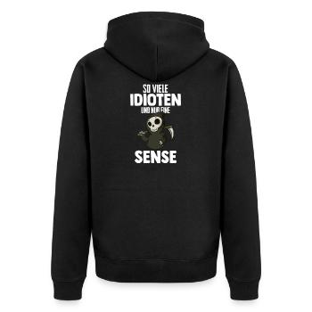 Sensenmann Lustiger Spruch - Unisex Premium Bio Zip Hoodie - Schwarz - Hinten - Nico (187cm)