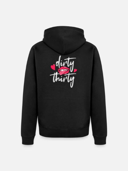 Dirty Thirty 30th Birthday Ladies - Unisex Premium Organic Zip Hoodie - black