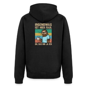 Faultier | Irgendwas ist hier faul - Unisex Premium Bio Zip Hoodie - Schwarz - Hinten - Nico (187cm)