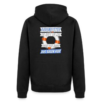 BADEMEISTER SEI NETT ZU MIR - Unisex Premium Bio Zip Hoodie - Schwarz - Hinten - Nico (187cm)
