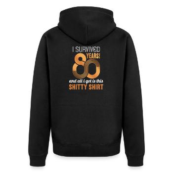 80 Jahre Alter 80. Geburtstag lausiges Shirt - Unisex Premium Bio Zip Hoodie - Schwarz - Hinten - Nico (187cm)