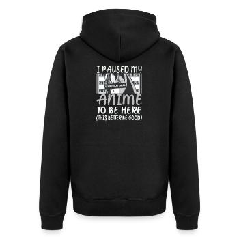 Stopped my anime to be here the - Unisex Premium Organic Zip Hoodie - black - Back - Nico (187cm)