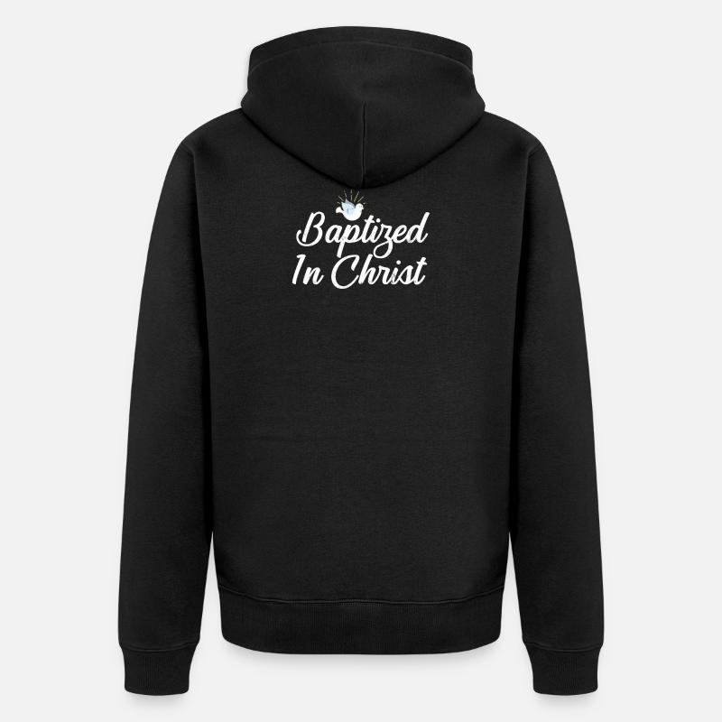 Baptized in Christ Baptism - Unisex Premium Organic Zip Hoodie - black
