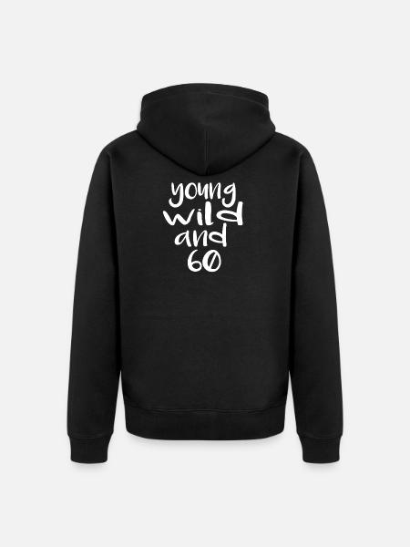 young and 60 - Unisex Premium Organic Zip Hoodie - black