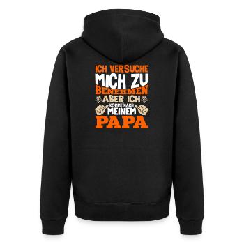 Ich versuche mich zu benehmen komme nach Papa - Unisex Premium Bio Zip Hoodie - Schwarz - Hinten - Nico (187cm)