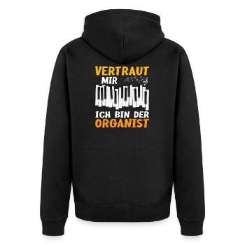 Orgel Vertrau mir ich bin Organist | Kirchenmusik - Unisex Premium Bio Zip Hoodie - Schwarz - Hinten - Nico (187cm)