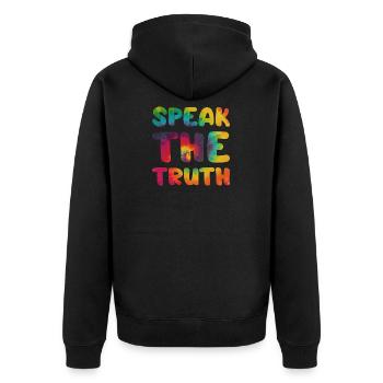 Hippie Spruch Speak the truth - Unisex Premium Bio Zip Hoodie - Schwarz - Hinten - Nico (187cm)