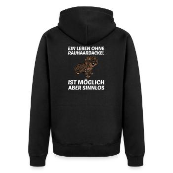 Ein Leben Ohne Rauhaardackel Dackel Hundespruch - Unisex Premium Bio Zip Hoodie - Schwarz - Hinten - Nico (187cm)