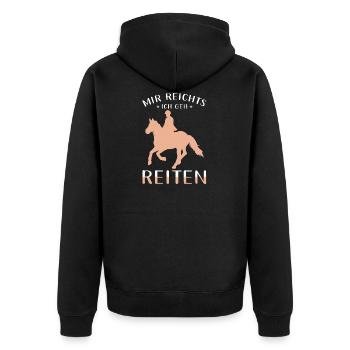 Mir reichts ich geh reiten - Unisex Premium Bio Zip Hoodie - Schwarz - Hinten - Nico (187cm)
