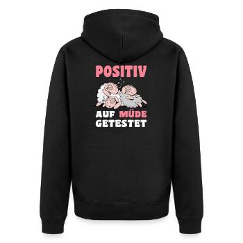 Positiv Auf Müde Getestet Spruch mit Schlaf Schaaf - Unisex Premium Bio Zip Hoodie - Schwarz - Hinten - Nico (187cm)