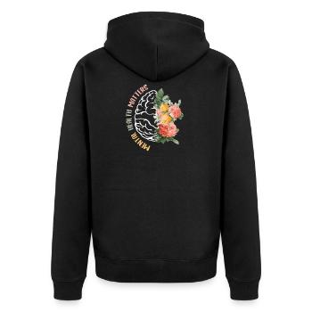 Mental Health Matters Flower Human Brain Health Aw - Unisex Premium Bio Zip Hoodie - Schwarz - Hinten - Nico (187cm)