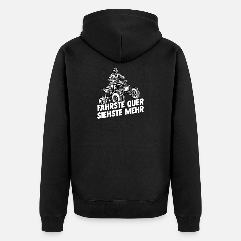 Fährste Quer Siehste Mehr | Quad - Unisex Premium Bio Zip Hoodie - Schwarz