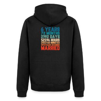 6 Jahre verheiratet Hochzeit Ehe Spruch Geschenk - Unisex Premium Bio Zip Hoodie - Schwarz - Hinten - Nico (187cm)