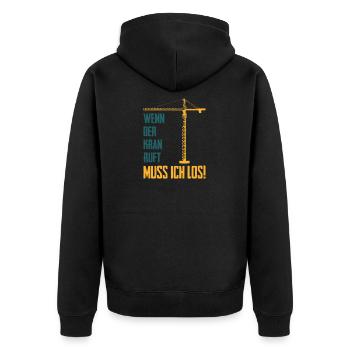 Wenn der Kran ruft Spruch Kranführer Baustelle - Unisex Premium Bio Zip Hoodie - Schwarz - Hinten - Nico (187cm)