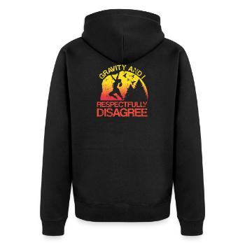 Gravity And I Respectfully Disagree Rock Climbing - Unisex Premium Organic Zip Hoodie - black - Back - Nico (187cm)