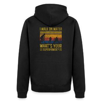 I Walk On Water What's Your Superpower Hockey - Unisex Premium Bio Zip Hoodie - Schwarz - Hinten - Nico (187cm)