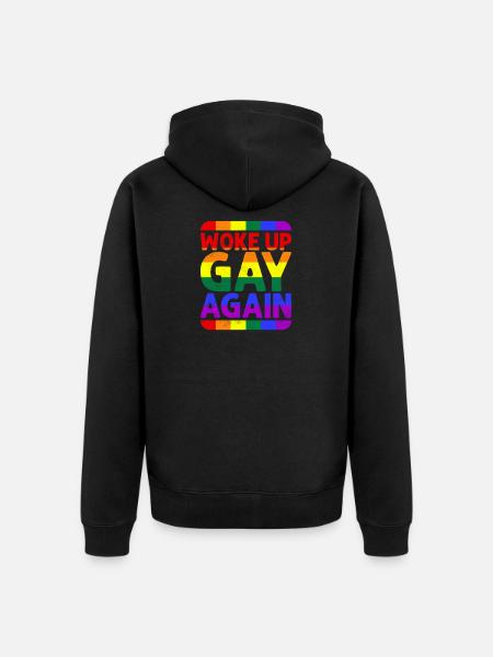 Woke Up Gay Again LGBT-Q Lesbian Trans Queer - Unisex Premium Organic Zip Hoodie - black