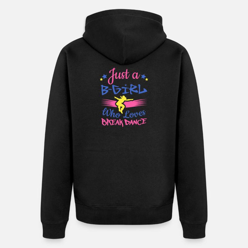 Breakdancer B-Mädchen, das Breakdance liebt - Unisex Premium Bio Zip Hoodie - Schwarz