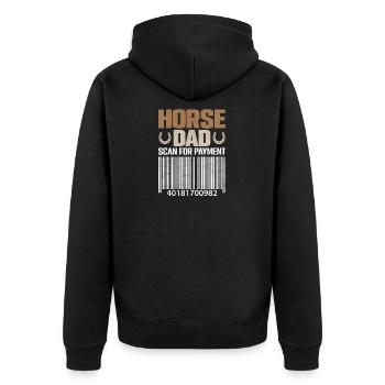 Horse Dad Scan For Payment Horse Racing Jockey Gam - Unisex Premium Organic Zip Hoodie - black - Back - Nico (187cm)