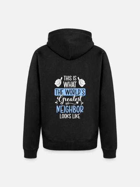 Neighbor Neighbors - Unisex Premium Organic Zip Hoodie - black