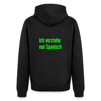 Ich verstehe nur Spanisch - Unisex Premium Bio Zip Hoodie - Schwarz - Hinten - Nico (187cm)