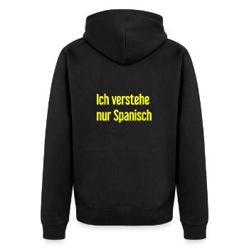 I only understand Spanish - Unisex Premium Organic Zip Hoodie - black - Back - Nico (187cm)