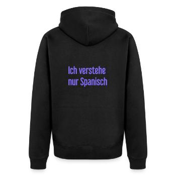 Ich verstehe nur Spanisch - Unisex Premium Bio Zip Hoodie - Schwarz - Hinten - Nico (187cm)