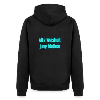 Old wisdom, stay young – cheerful saying - Unisex Premium Organic Zip Hoodie - black - Back - Nico (187cm)