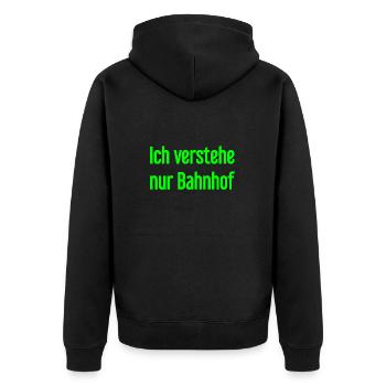Ich verstehe nur Bahnhof - Unisex Premium Bio Zip Hoodie - Schwarz - Hinten - Nico (187cm)