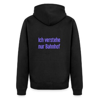 Ich verstehe nur Bahnhof - Unisex Premium Bio Zip Hoodie - Schwarz - Hinten - Nico (187cm)