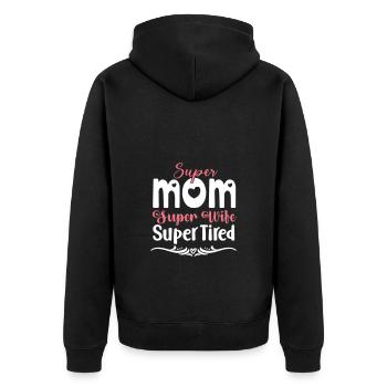 Super Maman Super Femme Super Fatiguée - Veste à capuche bio Premium Unisexe - noir - Dos - Nico (187cm)
