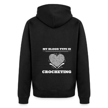 My Blood Type Is Crocheting Häkelkünstler - Unisex Premium Bio Zip Hoodie - Schwarz - Hinten - Nico (187cm)