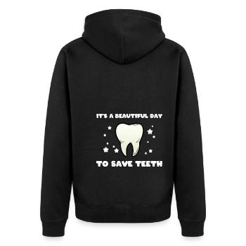 It's A Beautiful Day To Save Teeth Zahnarzt - Unisex Premium Bio Zip Hoodie - Schwarz - Hinten - Nico (187cm)