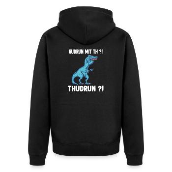 TRex Meme Dinosaurier mit Überbiss Gudrun mit th - Unisex Premium Bio Zip Hoodie - Schwarz - Hinten - Nico (187cm)
