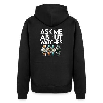 Watch Collector Horologist Collecting Watches - Unisex Premium Organic Zip Hoodie - black - Back - Nico (187cm)