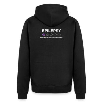 Epilepsy very very bad funny epilepsy awareness - Unisex Premium Organic Zip Hoodie - black - Back - Nico (187cm)