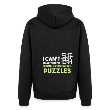I Can't Hear You I'm Doing Crossword Puzzles - Unisex Premium Bio Zip Hoodie - Schwarz - Hinten - Nico (187cm)
