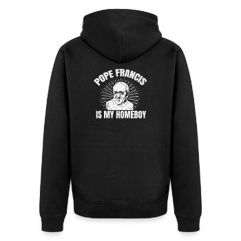 Pope Francis is my Homeboy Papst Kirche Katholisch - Unisex Premium Bio Zip Hoodie - Schwarz - Hinten - Nico (187cm)