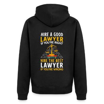 Hire the best lawyer if you are - Unisex Premium Organic Zip Hoodie - black - Back - Nico (187cm)