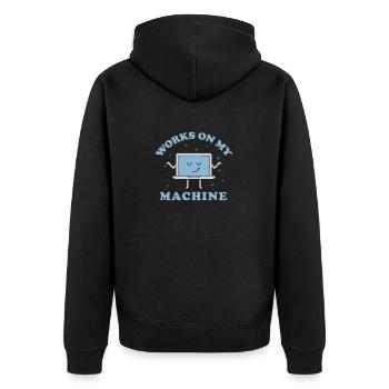 Funktioniert auf meiner Maschine Lustige Programmiersoftware - Unisex Premium Bio Zip Hoodie - Schwarz - Hinten - Nico (187cm)