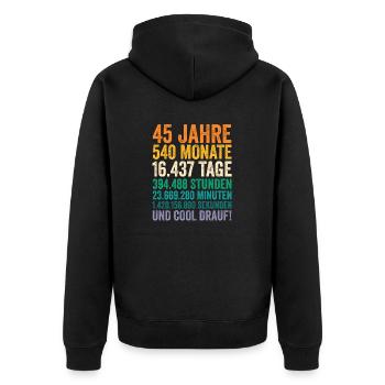 45 Jahre Fünfundvierzigster Geburtstag - Unisex Premium Bio Zip Hoodie - Schwarz - Hinten - Nico (187cm)