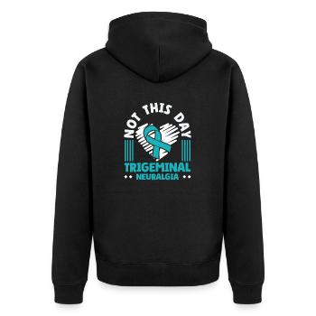 Nicht Heute Trigeminusneuralgie - Bewusstsein Für - Unisex Premium Bio Zip Hoodie - Schwarz - Hinten - Nico (187cm)