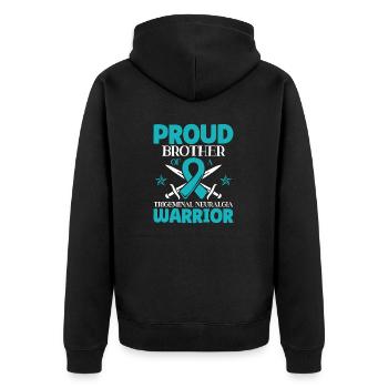 Stolzer Bruder Eines Trigeminusneuralgie-kriegers - Unisex Premium Bio Zip Hoodie - Schwarz - Hinten - Nico (187cm)